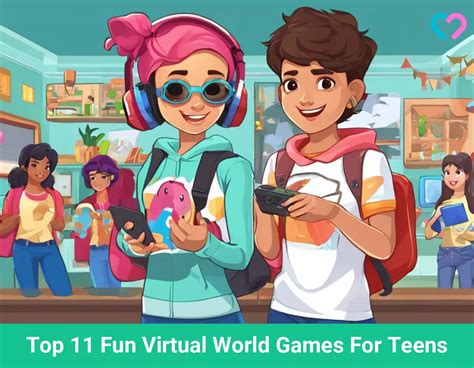 Top 11 Fun Virtual World Games For Teens .